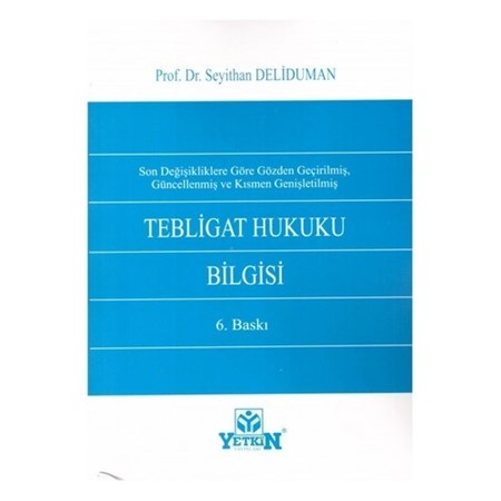Tebligat Hukuku Bilgisi
