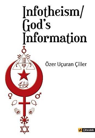 Infotheism God's Information