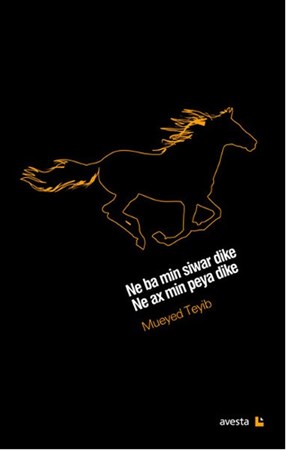 Ne Ba Min Siwar Dike Ne Ax Min Peya Dike