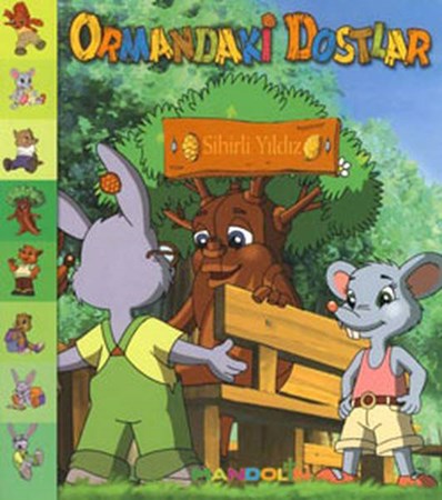 Ormandaki Dostlar Sihirli Yıldız