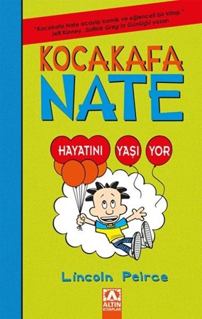 Kocakafa Nate 07 Hayatını Yaşıyor