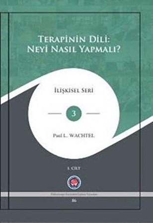 Terapinin Dili: Neyi Nasıl Yapmalı? (2 Cilt Takım)
