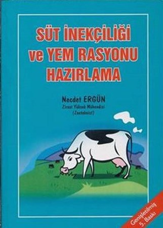 Süt İnekçiliği Ve Yem Rasyonu Hazırlama