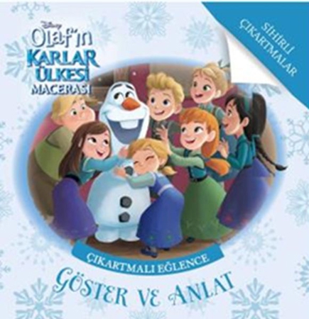 Olaf'ın Karlar Ülkesi Macerası Çıkartmalı Eğlence Göster ve Anlat