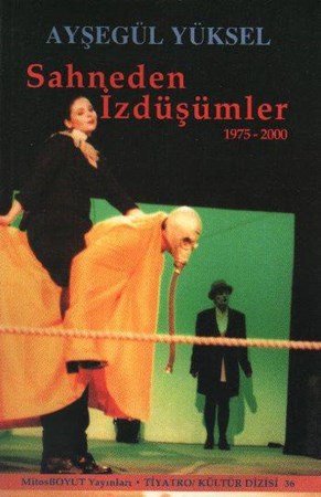 Sahneden İzdüşümler 1975 2000