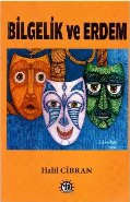 Bilgelik Ve Erdem