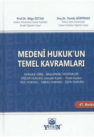 Medeni Hukukun Temel Kavramları