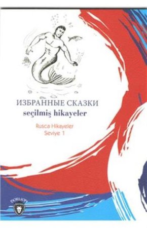 Rusca Hikayeler Seviye 1 - Seçilmiş Hikayeler