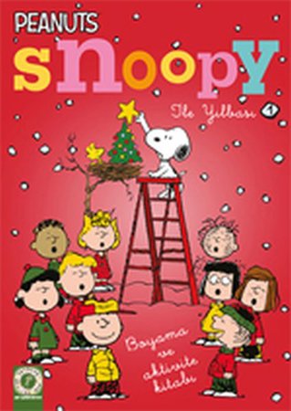Snoopy ile Yılbaşı 1 - Boyama ve Aktivite Kitabı