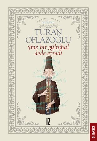 Yine Bir Gülnihal Dede Efendi