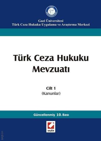 Türk Ceza Hukuku Mevzuatı Cilt:1