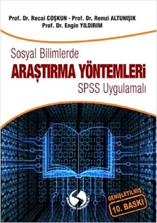 Sosyal Bilimlerde Araştırma Yöntemleri - Spss Uygulamalı