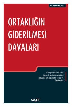 Ortaklığın Giderilmesi Davaları
