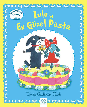 Lulu ve En Güzel Pasta