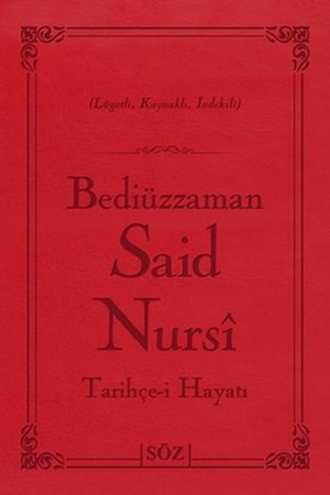 Bediüzzaman Said Nursi Tarihçe-i Hayat (Çanta Boy - İki Renk)