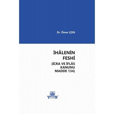 İhâlenin Feshi (İcra ve İflas Kanunu Madde 134)