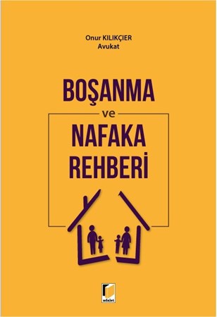 Boşanma Ve Nafaka Rehberi