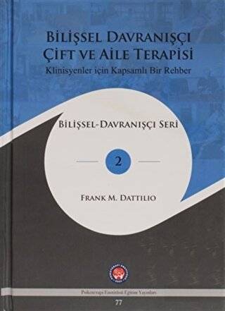 Bilişsel Davranışçı Çift Ve Aile Terapisi
