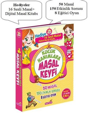 Küçük Hanımlara Masal Keyfi Değerler Eğitimi Ve Oyun Etkinlikleri 50 Masal 150 Etkinlik 8 E