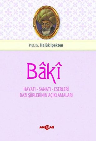 Baki Hayatı Sanatı ve Eserleri