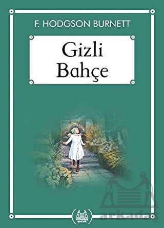 Gizli Bahçe - Gökkuşağı Cep Kitap Dizisi