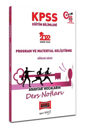 2022 KPSS Eğitim Bilimleri Program ve Materyal Geliştirme Anahtar Hocaların Ders Notları