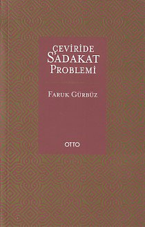 Çevirisinde Sadakat Problemi