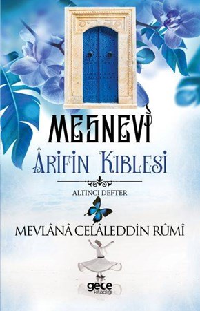 Mesnevi Arifin Kıblesi Altıncı Defter