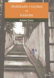 Abdülkadir I Geylani Ve Kadirilik Cilt 2