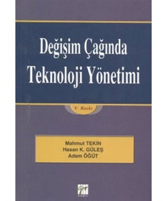 Değişim Çağında Teknoloji Yönetimi