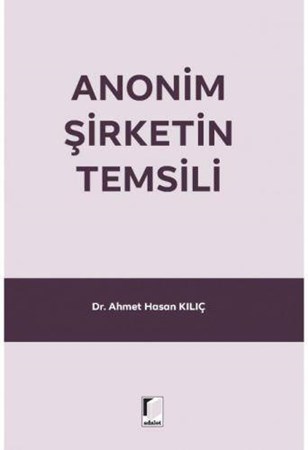 Anonim Şirketin Temsili