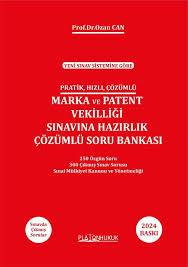 Marka ve Patent Sınavına Hazırlık Çözümlü Soru Bankası 2024