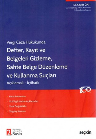 Defter, Kayıt ve Belgeleri Gizleme Sahte Belge Düzenleme ve Kullanma Suçları