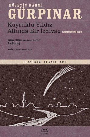 Kuyruklu Yıldız Altında Bir İzdivaç - Sadeleştirilmiş Basım