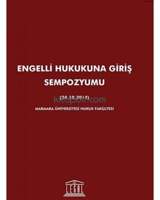 Engelli Hukukuna Giriş Sempozyumu