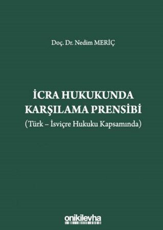 İcra Hukukunda Karşılama Prensibi