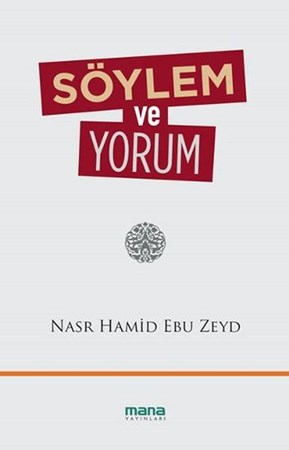 Söylem Ve Yorum