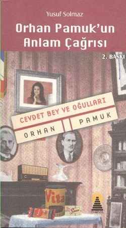 Orhan Pamuk'un Anlam Çağrısı