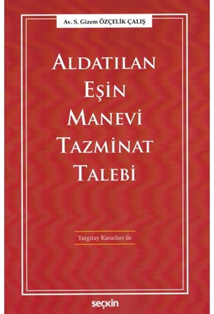 Aldatılan Eşin Manevi Tazminat Talebi