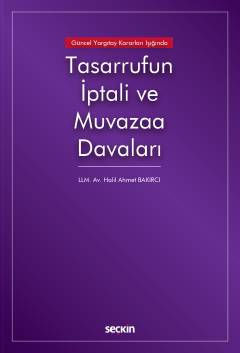 Tasarrufun İptali ve Muvazaa Davaları