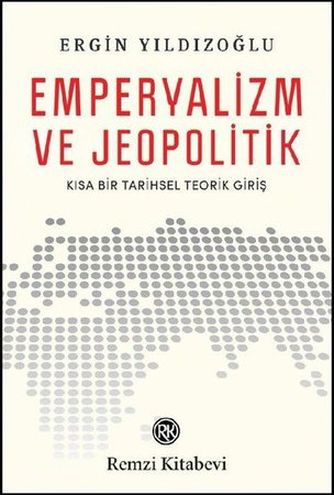 Emperyalizm ve Jeopolitik