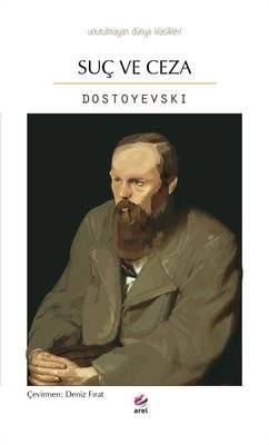 Suç ve Ceza - Unutulmayan Dünya Klasikleri