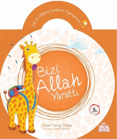 Zufi ile Allahın İsimlerini Öğreniyorum 1 - Bizi Allah Yarattı
