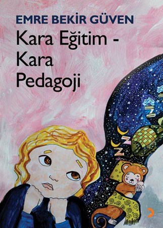 Kara Eğitim Kara Pedagoji