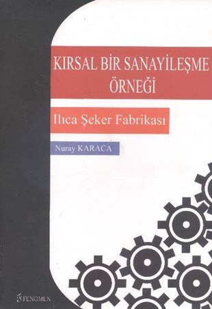 Kırsal Bir Sanayileşme Örneği