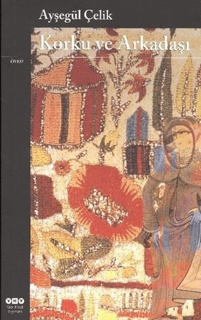 Korku Ve Arkadaşı