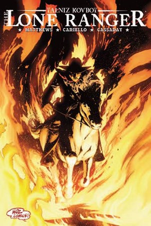 Lone Ranger 3 Dünya Yanıyor