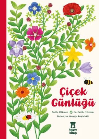 Çiçek Günlüğü (Ciltli)
