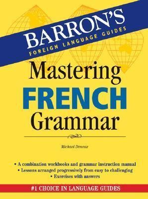 Barron's Mastering Grammar French