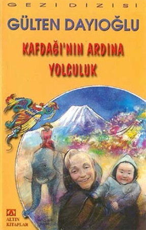Kafdağının Ardına Yolculuk